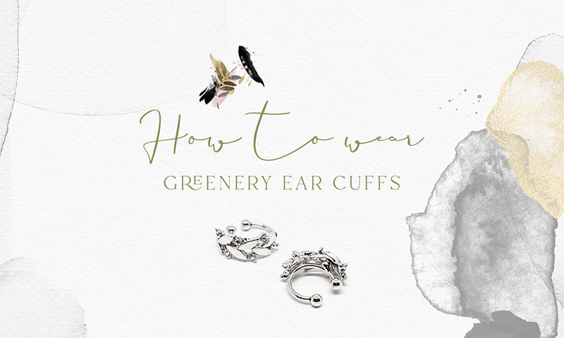How to Wear Greenery Ear Cuffs?